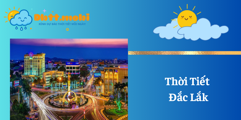 Thoi Tiet Dac Lak