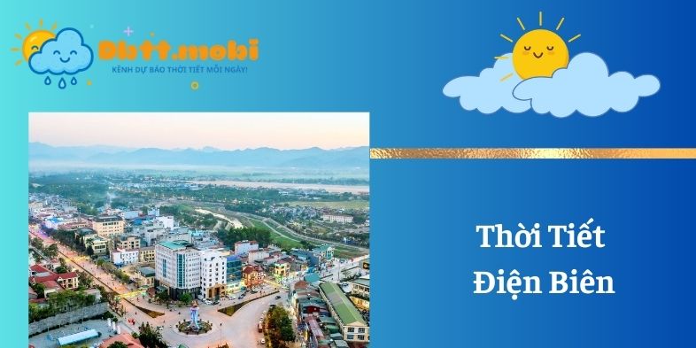 Thoi Tiet Dien Bien
