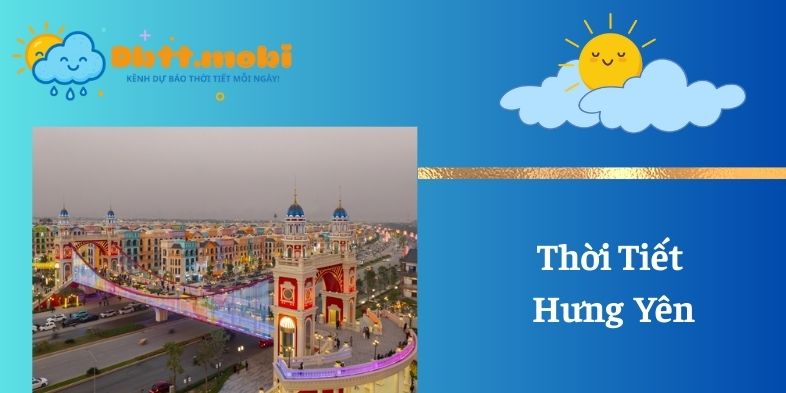 Thoi Tiet Hung Yen (1)
