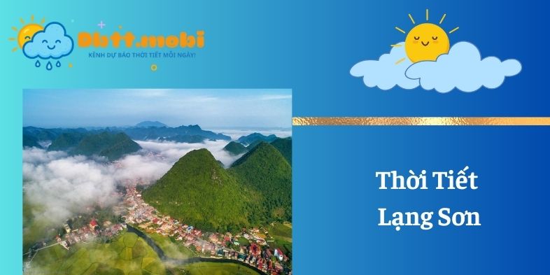 Thoi Tiet Lang Son